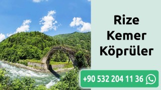 Rize Kemer Köprüler